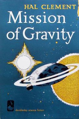 76. (March 2019) Mission of Gravity by Hal Clement
