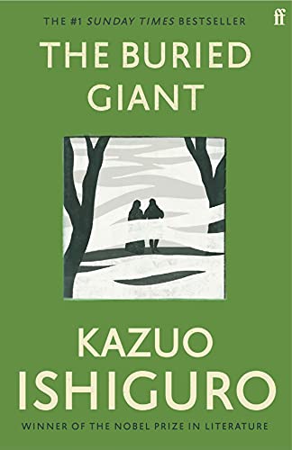 113. (August 2022) The Buried Giant by Kazuo Ishiguro